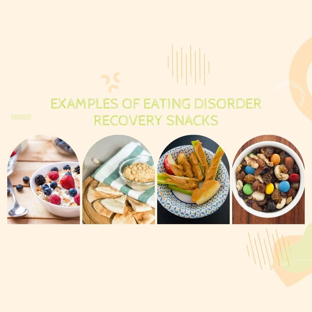 Examples of Eating disorder recovery snacks with 4 images