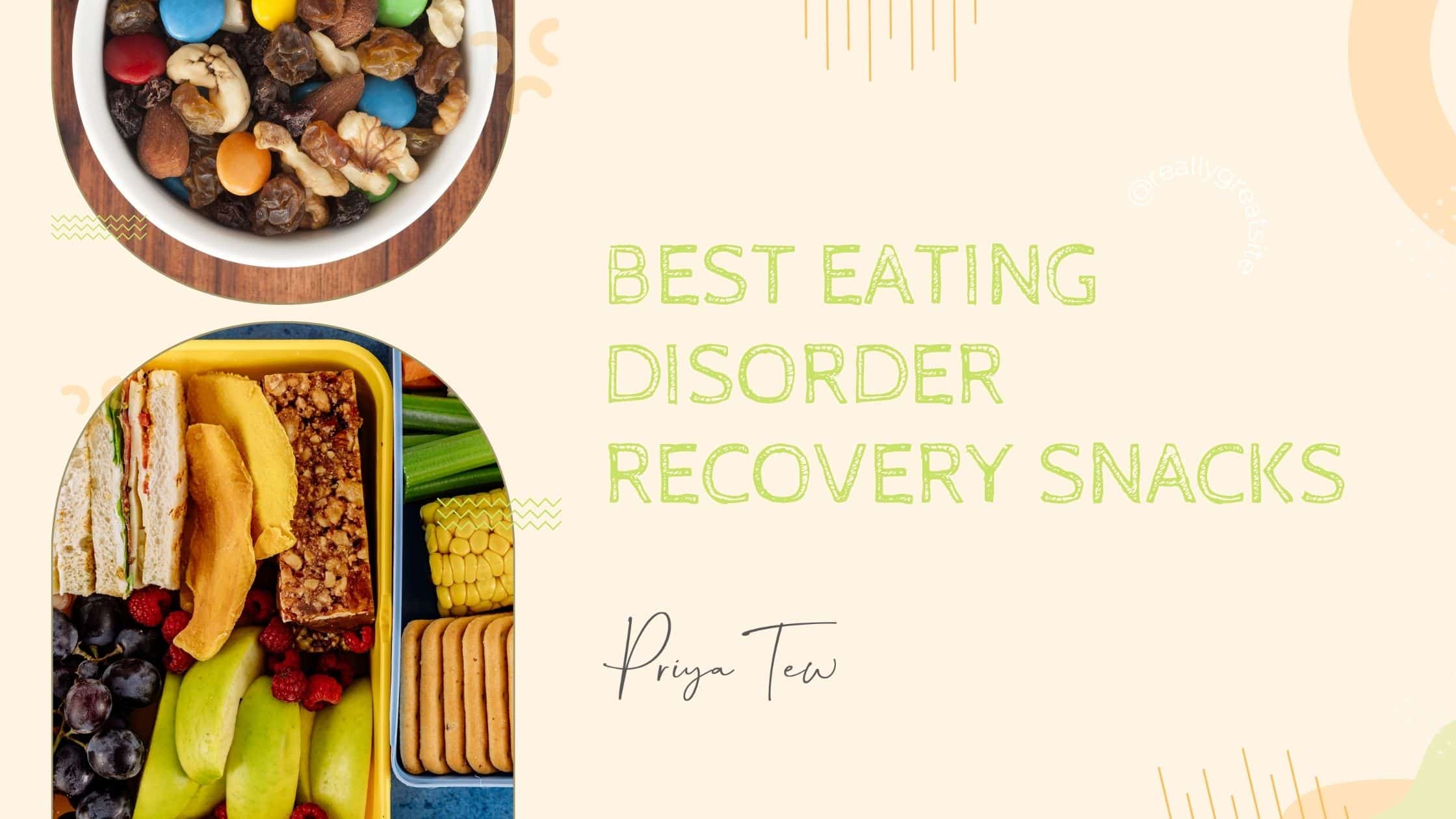 Best Eating disorder recovery snacks with examples on the image